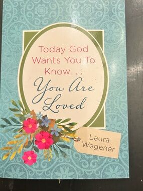 "You Are Loved” & “ too blessed to be stressed”